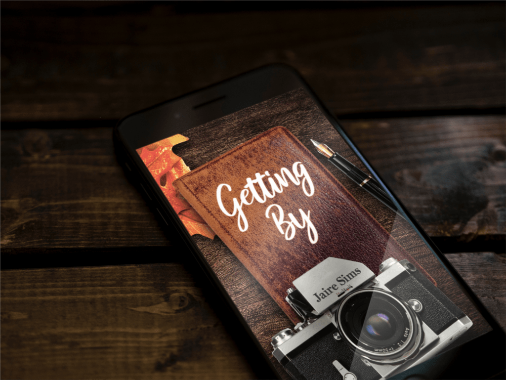 A promotional graphic for my debut novel, Getting By.